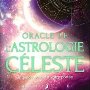 L’Oracle de l’Astrologie Celeste